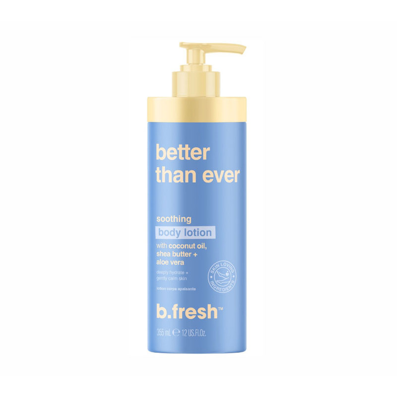 B. Fresh Better Than Ever - Soothing Body Lotion (335ml)